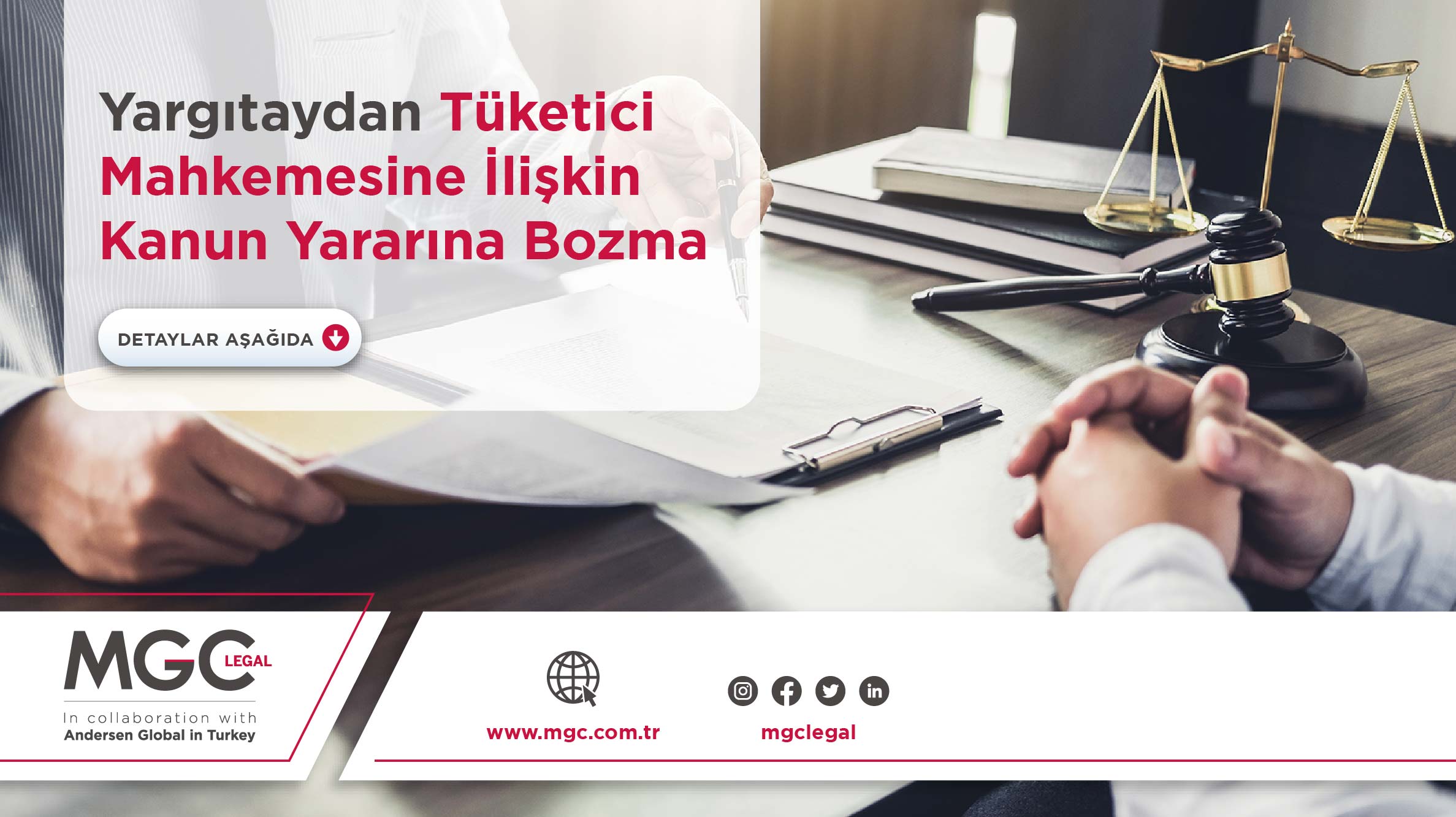 Yargıtaydan Tüketici Mahkemesine İlişkin Kanun Yararına Bozma